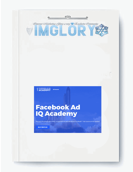 Maxwell Finn – Facebook Ad IQ Academy