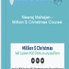 Neeraj Mahajan – Million Christmas Course 1