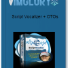 Script Vocalizer OTOs