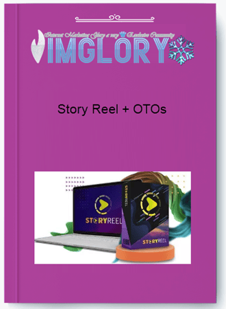 Story Reel OTOs