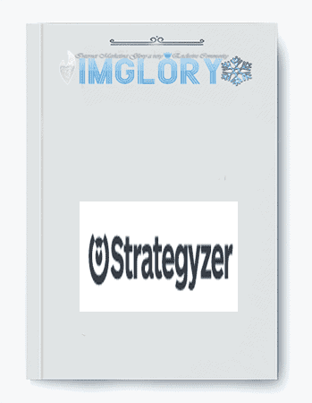 Strategyzer – Mastering Business Models