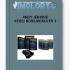 Andy Jenkins – Video Boss Modules 2