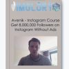 Avenik Instagram Course