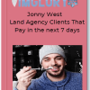 Land Agency Clients That Pay in the next 7 days