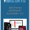 Nick Peroni DROPSHIP ACADEMY 2.0
