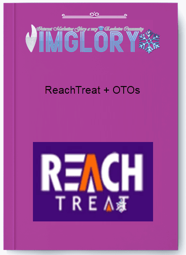 ReachTreat OTOs