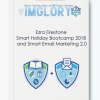Smart Holiday Bootcamp 2018 and Smart Email Marketing 2.0