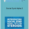 Social Synd Alpha 2