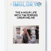 The 4 Hour Life with Tim Ferriss – CreativeLive