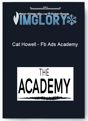 Cat Howell - Fb Ads Academy