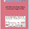 Jeff Mills And Ryan Allaire Community Page Profits