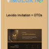 Levidio Invitation OTOs