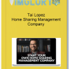Tai Lopez Home Sharing Management Company