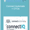 Connect Automate OTOs