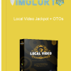 Local Video Jackpot OTOs 1
