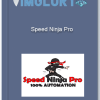 Speed Ninja Pro OTOs
