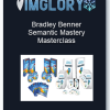 Bradley Benner Semantic Mastery Masterclass