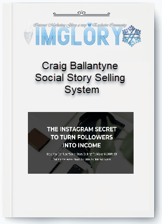 Craig Ballantyne Social Story Selling System