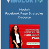 Moolah Facebook Page Strategies X course