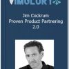 Jim Cockrum Proven Product Partnering 2.0