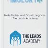 Nate Fischer and David Longacre – The Leads Academy huge