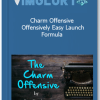 Charm Offensive Offensively Easy Launch Formula