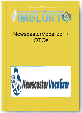 NewscasterVocalizer OTOs 1