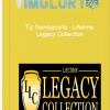 Tiz Gambacorta Lifetime Legacy Collection