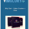 Billy Darr Video Crusher Otos1