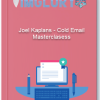 Joel Kaplans Cold Email Masterclasess1