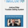 Joshua Elder Youtube Selling System1