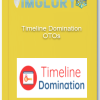 Timeline Domination OTOs