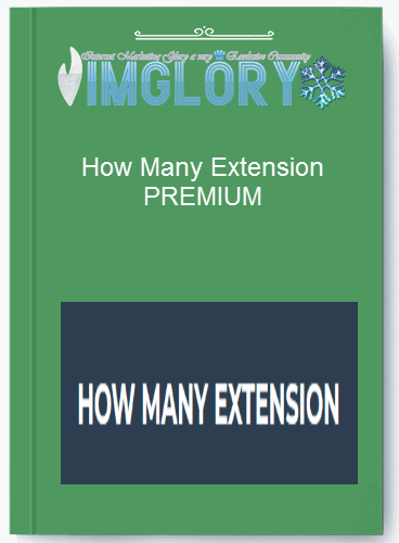 How Many Extension PREMIUM