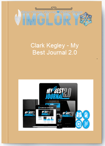 Clark Kegley – My Best Journal 2.0