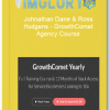 Johnathan Dane Ross Hudgens – GrowthComet Agency Course
