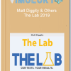 Matt Diggity Others – The Lab 2019