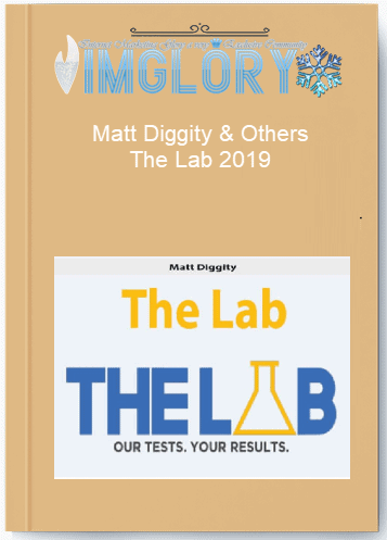Matt Diggity Others – The Lab 2019