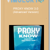 PROXY KNOW 3.0 Advanced Version