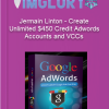 Jermain Linton Create Unlimited 450 Credit Adwords Accounts and VCCs