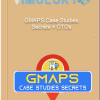 GMAPS Case Studies Secrets OTOs