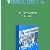 The Party Method OTOs