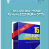 Top ClickBank Product Reviews 2020 PLR OTOs