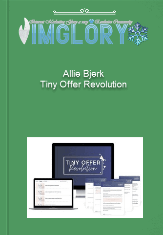 Allie Bjerk – Tiny Offer Revolution 1