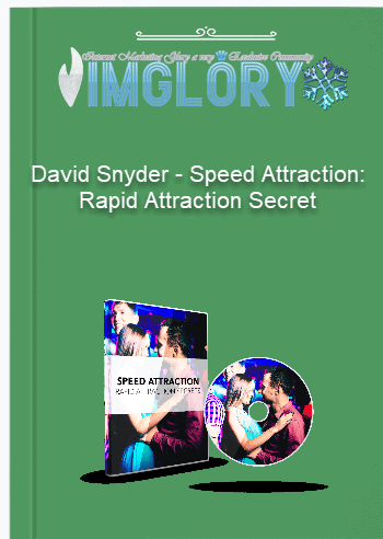 David Snyder – Speed Attraction: Rapid Attraction Secret