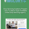Drop Servicing Academy Program How To Start A Hyper Profitable Online Drop Servicing Agency 1