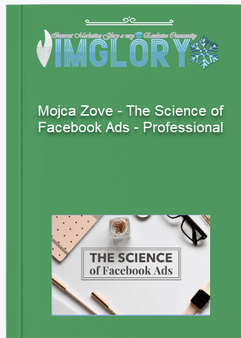 Mojca Zove – The Science of Facebook Ads – Professional