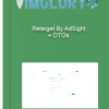 Retarget By AdSight OTOs
