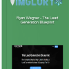 Ryan Wegner – The Lead Generation Blueprint