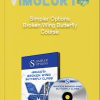 Simpler Options – Broken Wing Butterfly Course
