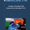 Create Unlimited Gift Cards And Unlimited VCC